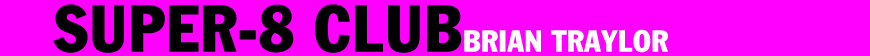 Super 8 Club, by Brian Traylor